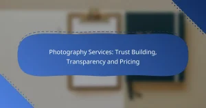 Photography Services: Trust Building, Transparency and Pricing