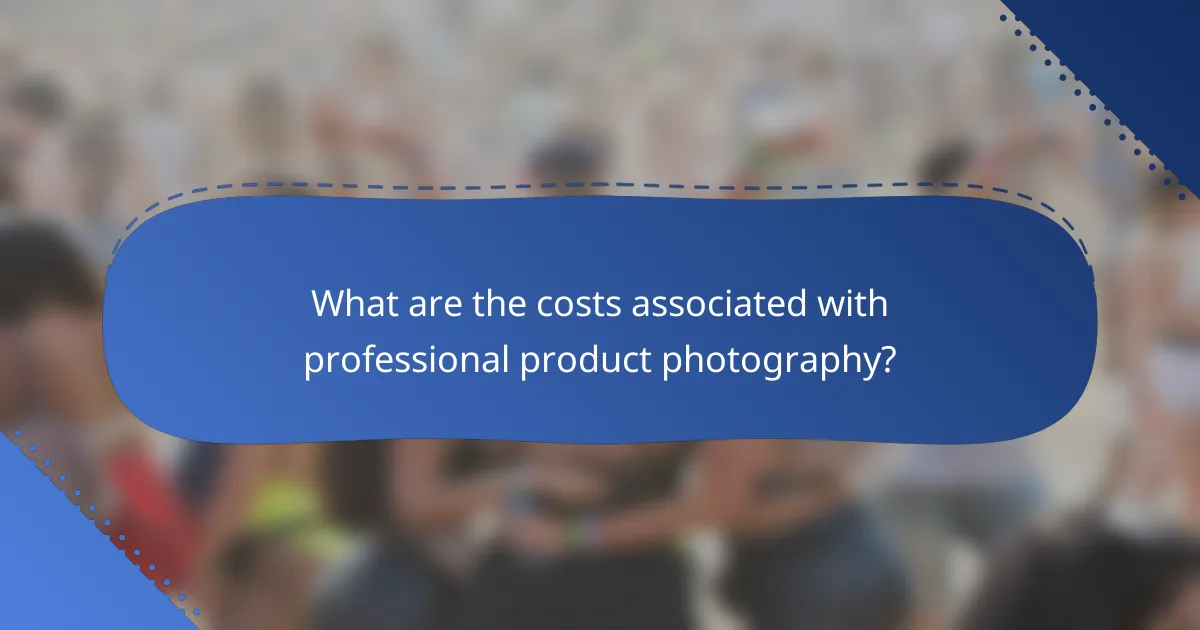 What are the costs associated with professional product photography?